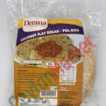 DERANA COCONUT FLAT BREAD- POL ROTI 460G